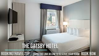 The Gatsby Hotel
