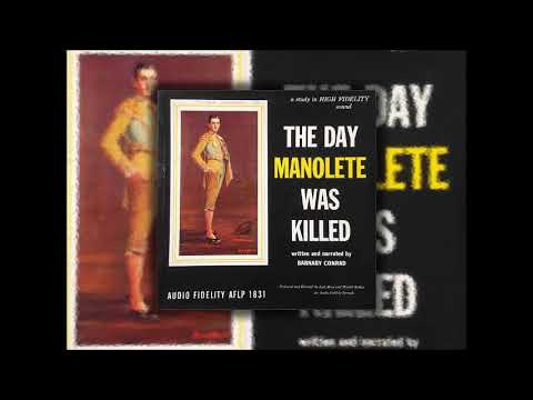 The Day Manolete Was Killed LP Barnaby Conrad Juan Buckingham
