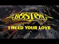 Boston - I Need Your Love (Lyrics) HQ Audio