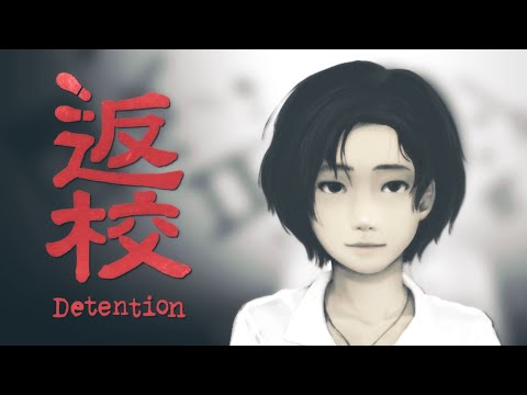 Detention: A Horror Gaming Masterpiece - YouTube