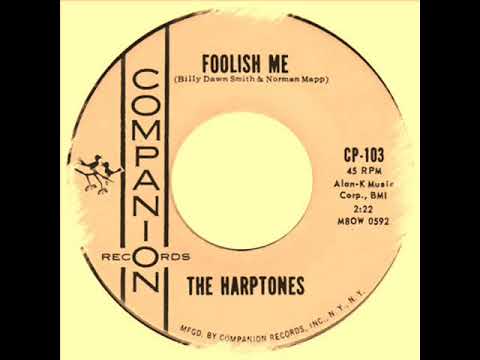The Harptones - Foolish Me