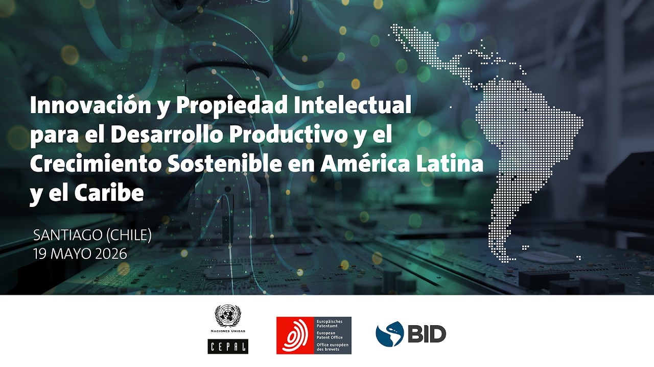 Innovación y propiedad intelectual para el desarrollo productivo y el crecimiento sostenible