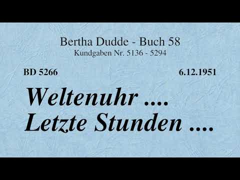 BD 5266 - WELTENUHR .... LETZTE STUNDEN ....