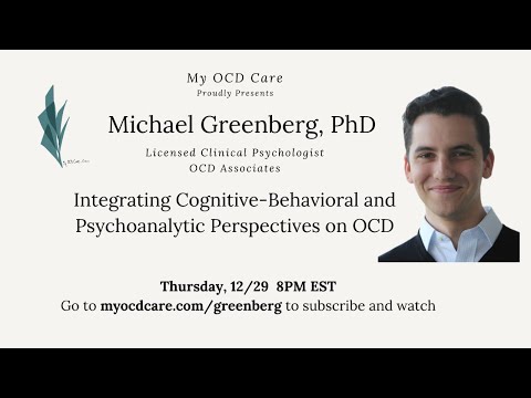 Integrating Cognitive-Behavioral and Psychoanalytic Perspectives on OCD