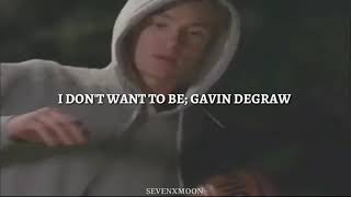 gavin degraw - i don&#39;t want to be // letra subtitulada en español (intro one tree hill)