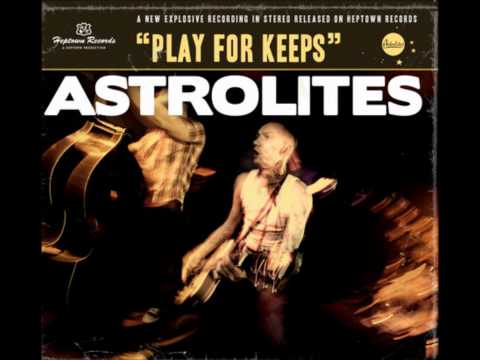 download lagu mp3 mp4 Astrolites Play For Keeps 2010, download mp3 Astrolites Play For Keeps 2010 free download mp3, download mp3 Astrolites Play For Keeps 2010