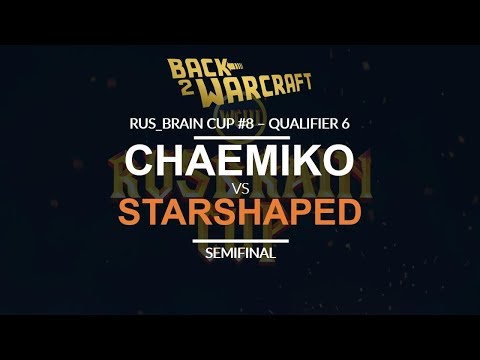 RBC 8 - Qualifier #6 - Semifinal: [H] Chaemiko vs. StarShaped [N]