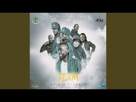 My team (feat. Kicko B)