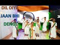 Dil Diya Hai Jaan Bhi Denge Desh Bhakti Songs Independence Day Songs Patriotic Song Choreo Kiran Sah