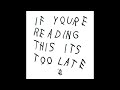 Drake If You Re Reading This It S Too Late Full Album