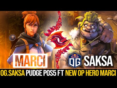 Rank 15 OG.Saksa Pudge Pos5 ft New OP Hero Marci | Pudge Official