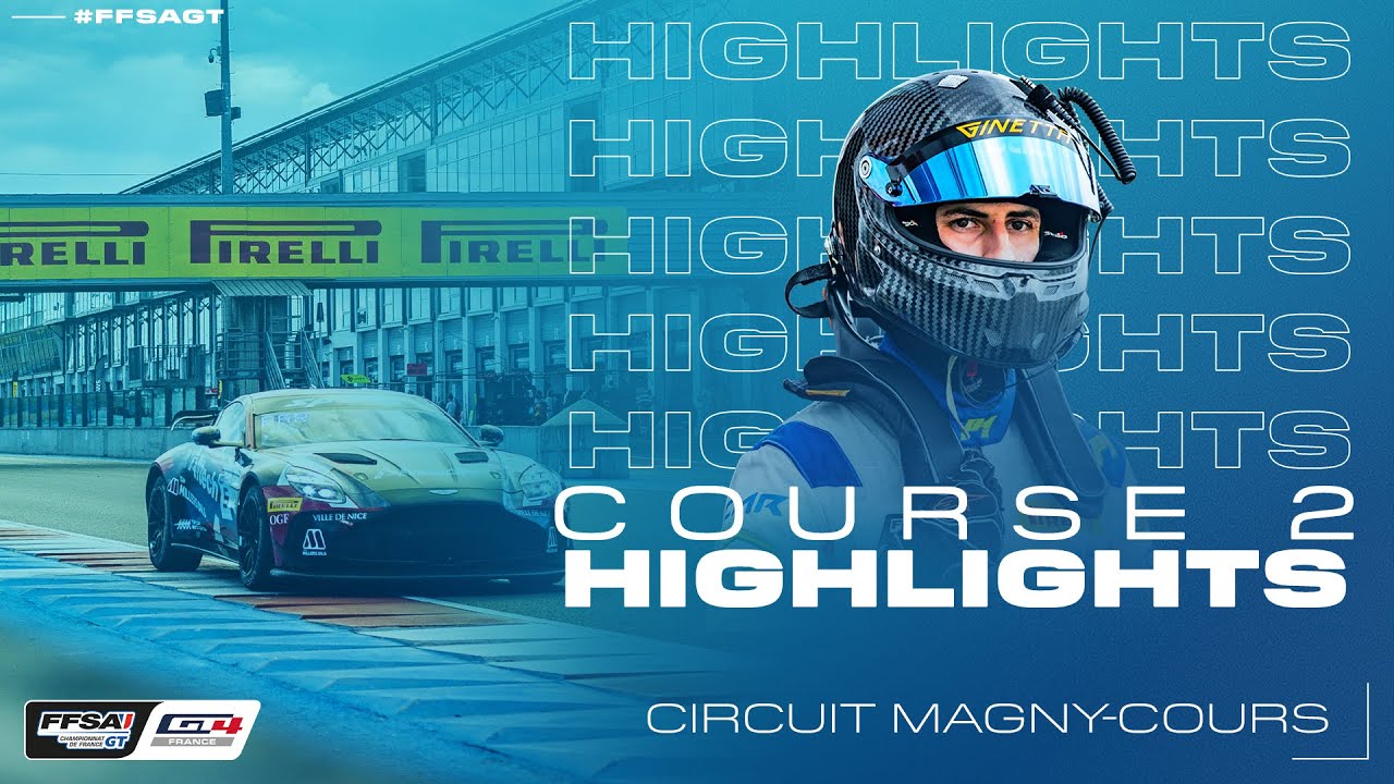 Highlight - Course 2 - Championnat de France FFSA GT - Magny-Cours 2025
