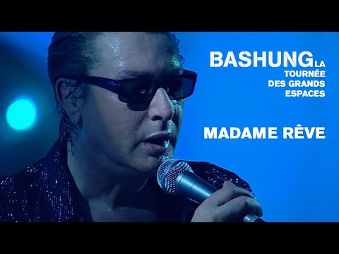 Alain Bashung - Madame rêve (Live officiel « La tournée des grands espaces »)