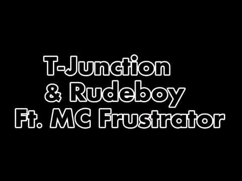 T-Junction & Rudeboy Ft  MC Frustrator - Stand Your Ground (A Nightmare In Germany Anthem 2015)