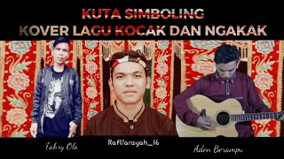 Download lagu Kuta simboling cover lagu kocak dan ngakak terbaru 2019 || rafliansyah16 x Fahri olo x Aden berampu mp3