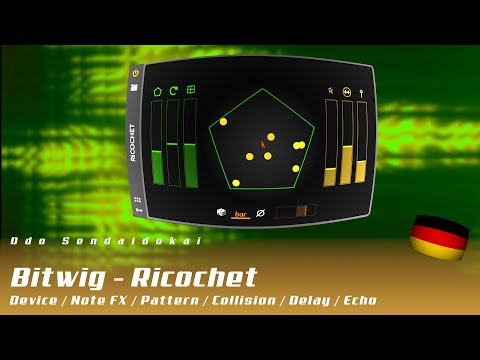 Bitwig - Ricochet (Note FX) | deutsch