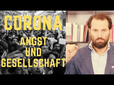 Angst vor Corona und gesellschaftliche Änderungen durch Corona