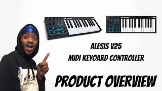 Video thumbnail for (Product Overview) Alesis V25 MIDI Keyboard Controller by Jerard Mosley Official