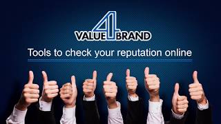 Tools to Check Your Reputation Online | Value4Brand