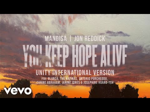 You Keep Hope Alive (Unity International Version / Audio)