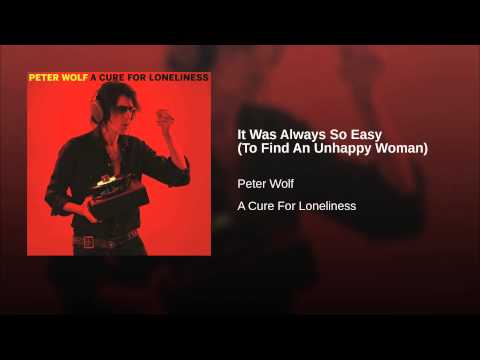 Video thumbnail for It Was Always So Easy (To Find An Unhappy Woman)