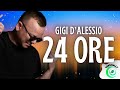 Gigi D'Alessio - 24 ORE (Testo/Lyrics)
