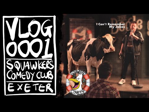 Comedy Vlog 0001 - Squawkers Comedy Club - Exeter