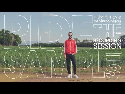 Ride the Samples LP - The Recording Sessions