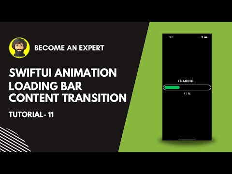 SwiftUI Animation #11 - Loading Bar, Splash Screen Animation and Content Transition!