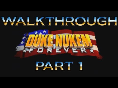 Duke Nukem Forever Walkthrough (Part 1)