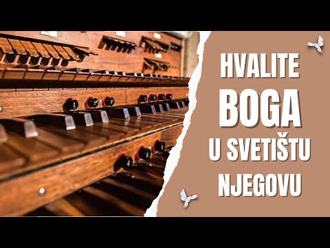 Hvalite Gospodina u svetištu Njegovu 18.5.2018.
