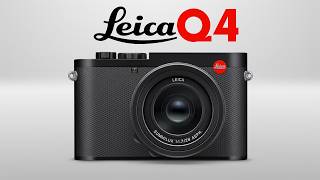 Leica Q4 - Release Date, Specs & More!