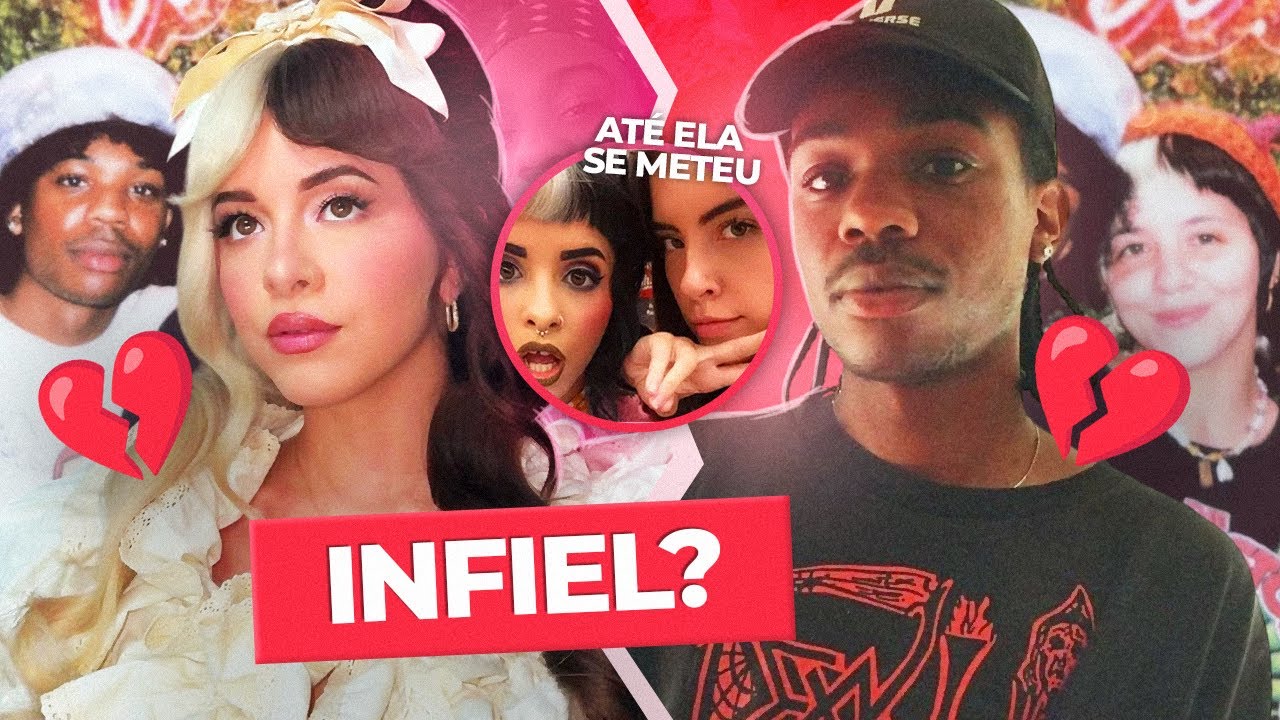 MELANIE MARTINEZ e VERDE: a TRETA dos EX-NAMORADOS