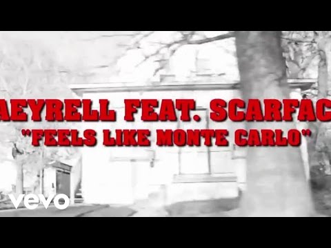 JaeyRell AftaLyfe - Feels Like Monte Carlo ft. Scarface