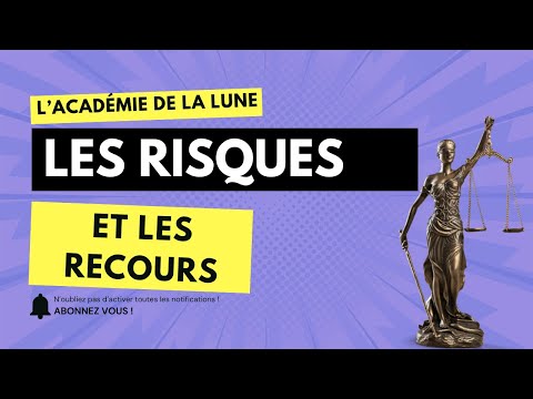 L'académie de la Lune - Partie 2 : Les risques légaux et les recours