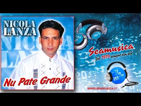 Nicola Lanza, Jesuè Lanza - Me piace a signurina - Seamusica Official