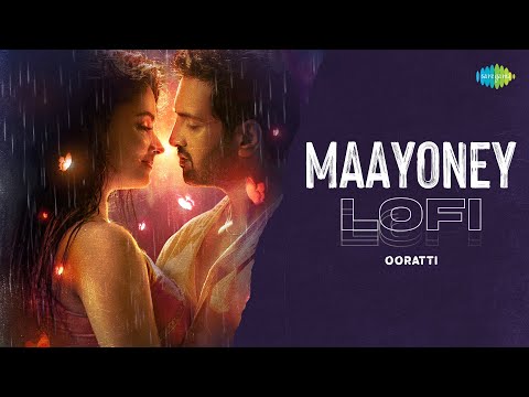 Maayoney - Lofi | Ooratti | Inga Naan Thaan Kingu | Jonita Gandhi, Sean Roldan | D. Imman