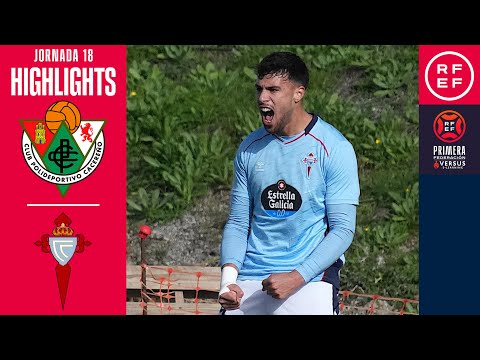 Resumen #PrimeraFederación | CP Cacereño 2-3 RC Celta Fortuna | Jornada 18 | Temporada 2025/2026