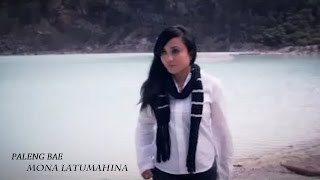 Download lagu Mona Latumahina - PALENG BAE | Lagu Ambon Terpopuler  mp3
