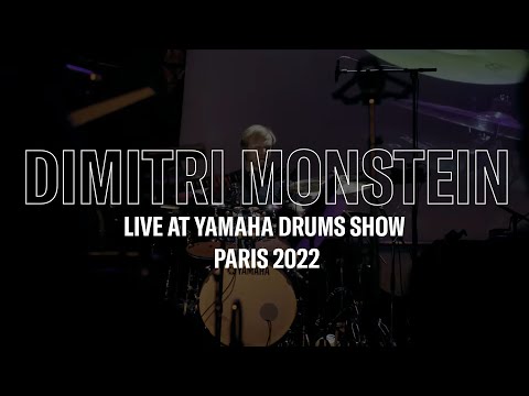 Yamaha Drums | Yamaha Drum Show 2022 | Dimitri Monstein Performance