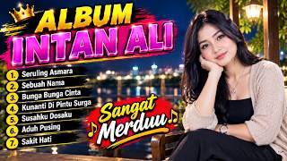 Download lagu ALBUM - INTAN ALI | Versi Syahdu Paling Menyentuh Hati (Cover by Andra Daangdut ) mp3 Download lagu ALBUM - INTAN ALI | Versi Syahdu Paling Menyentuh Hati (Cover by Andra Daangdut ) mp3
