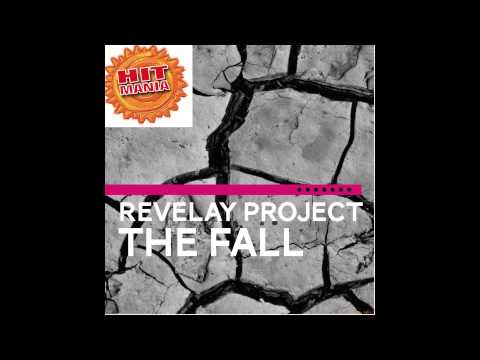 Hit Mania Dance EDM 2015_The Fall - Revelay Project