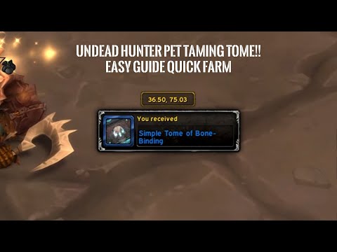 How to get undead taming tome for Hunters