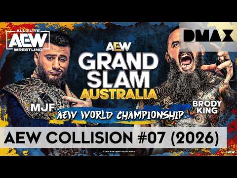 AEW COLLISION | Episode 07 (2026) GRAND SLAM (Ganze Folge) | DMAX
