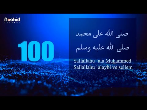 100 times salawat- (SALLALLAHU ALA MUHAMMED SALLALLAHU ALAYHI VE SELLEM)