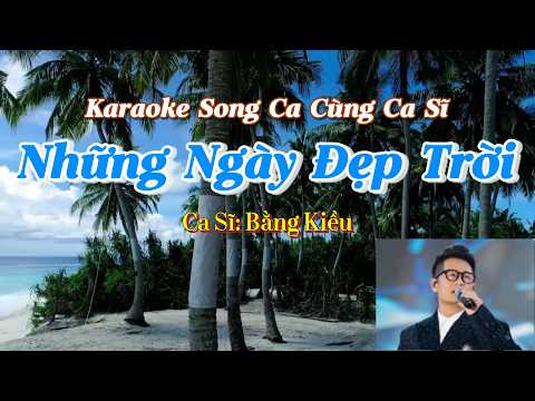 72. Những Ngày Đẹp Trời