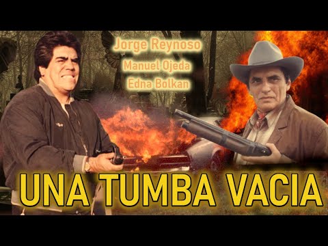 UNA TUMBA VACIA | Película completa | ©Copyright Ramon Barba Loza