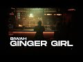 B I W A H - Ginger Girl (Official Video)