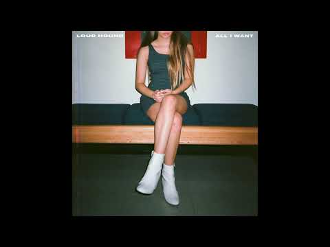 LOUD HOUND - All I Want