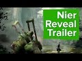 Nier Reveal Trailer - E3 2015 Square Enix.